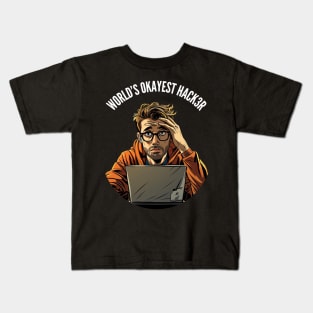 World's Okayest Hacker v1 (round) Kids T-Shirt